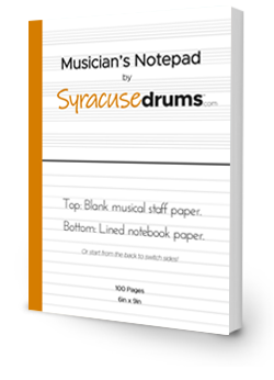 Syracuse Drums Musician's Notebook A custom notebook with music staff lines on the top of the page and notepad lines on the bottom.